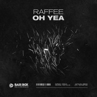 Raffee - Oh Yea