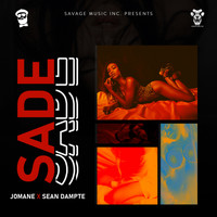 Jomane, Sean Dampte - SADE