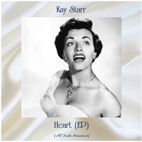 Kay Starr - Heart (EP) (All Tracks Remastered)