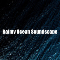 Ocean Makers - Balmy Ocean Soundscape