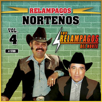 Los Relampagos Del Norte - Relampagos Norteños, Vol. 4