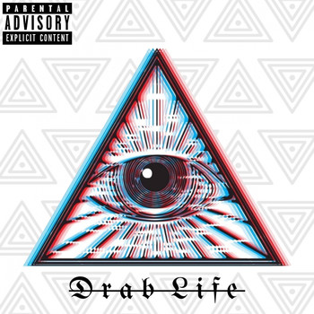 Mason - Drab Life (Explicit)
