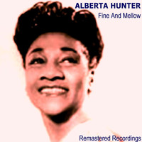 Alberta Hunter - Fine and Mellow