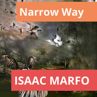 Isaac Marfo - Narrow Way