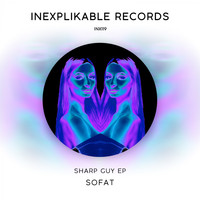 SOFAT - Sharp Guy EP