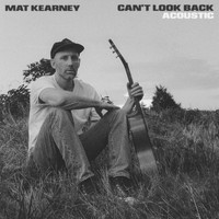 Mat Kearney - Can't Look Back (Acoustic)
