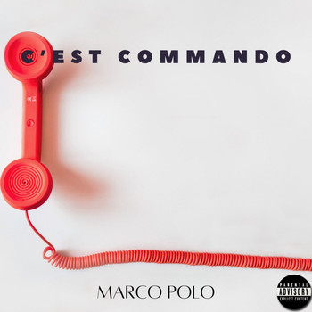 Marco Polo - C'est commando (Explicit)