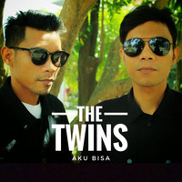 The Twins - AKU BISA (Edisi terbatas)