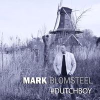 Mark Blomsteel - #Dutchboy