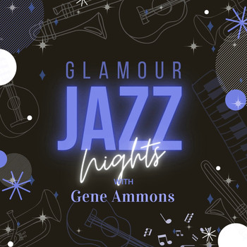 Gene Ammons - Glamour Jazz Nights with Gene Ammons
