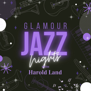 Harold Land - Glamour Jazz Nights with Harold Land