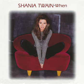 Shania Twain - When
