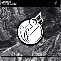 Noise88 - This is Noise
