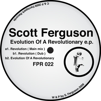 Scott Ferguson - Evolution of a Revolutionary EP