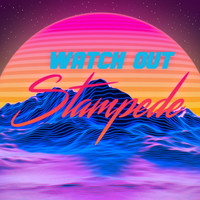 Watch Out Stampede - Summiteer (Remix)