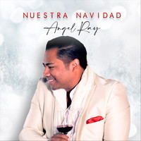 Angel Ray - Nuestra Navidad