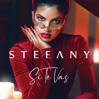 Stefany - Si Te Vas
