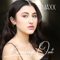 Maxx - Breaking Out