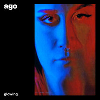 Ago - Glowing (feat. MEIKE BOLTERSDORF)
