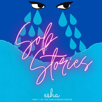Esha - Sob Stories