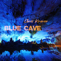 Chris Kramer - Blue Cave (Remaster)