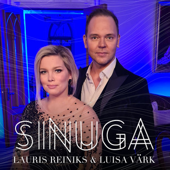 Lauris Reiniks - Sinuga