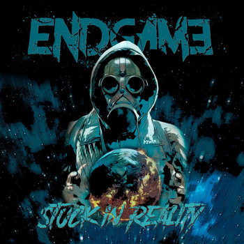 Endgame - Stuck in Reality