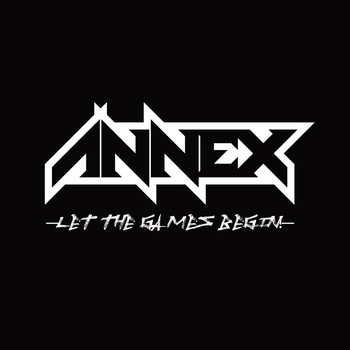 Annex - Let the Games Begin!