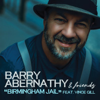 Barry Abernathy - Birmingham Jail