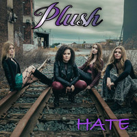 Plush - Hate