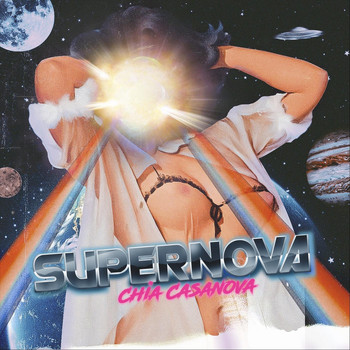 Chia Casanova - Supernova (Explicit)