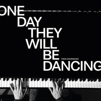 Fima Chupakhin - One Day They Will Be Dancing