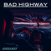 Dolbi - Bad Highway