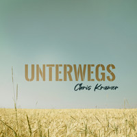 Chris Kramer - Unterwegs (Explicit)
