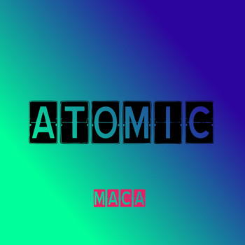 Maca - Atomic