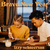 Izzy Schneerson - Brave New Year