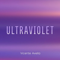 Vicente Avella - Ultraviolet