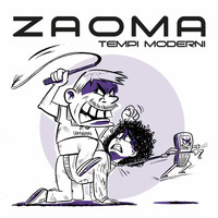 Zaoma - Tempi moderni (Explicit)