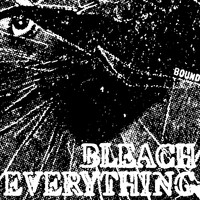 Bleach Everything - Bound