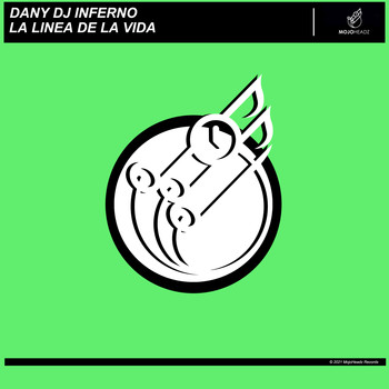 Dany DJ Inferno - La Linea De La Vida