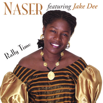 Naser & Jake D - Rally Time