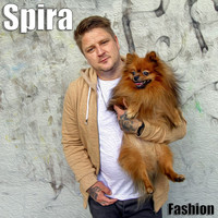 Spira - Fashion (Explicit)