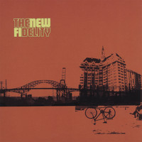 The New Fidelity - The New Fidelity