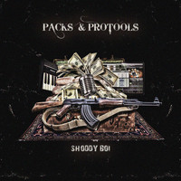 Shoddy Boi - Packs & Protools (Explicit)
