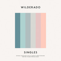 Wilderado - Singles