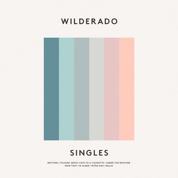 Wilderado - Singles