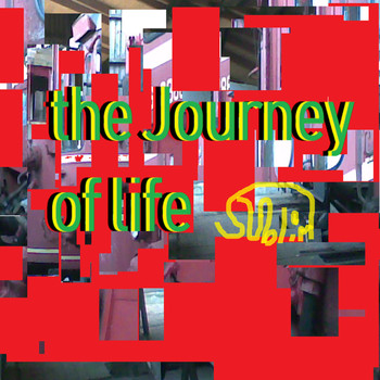 Sublim - The Journey of Life