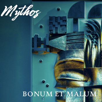 Mythos - Bonum Et Malum