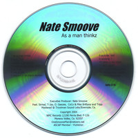 Nate Smoove - As A Man Thinkz