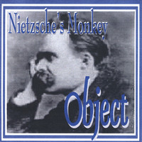 Object - Nietzsche's Monkey